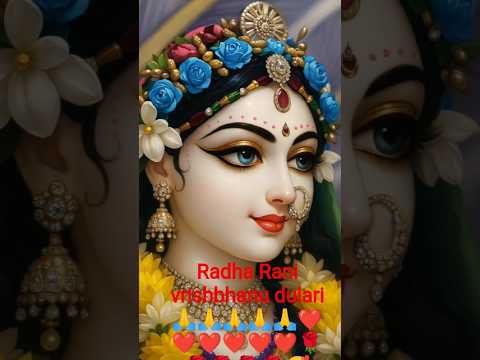 kitne Sundar nain tumhare O vrishbhan dulari 💗💗🌹🌹#Radha Rani#song #