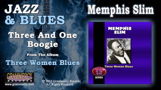 Memphis Slim - Three And One Boogie