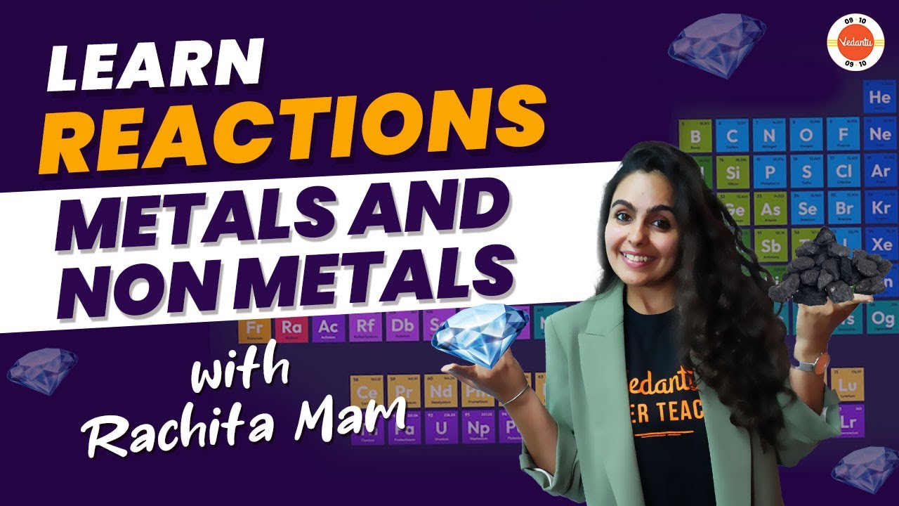 Reactions of METALS and NON-METALS | CBSE Class 10 Science Chemistry Chapter-3 #CBSE2024