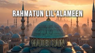 Download lagu Rahmatun Lil’Alameen – Maher Zain |  Cover mp3