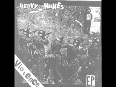 HEAVY NUKES - VIOLENCE EP ( Similar The Shitlickers)