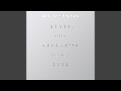 Video thumbnail for Lover, You Should Have Come Over