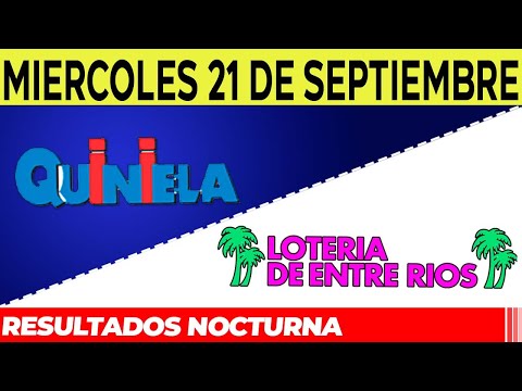 Resultados Quinielas Nocturnas de Córdoba y Entre Ríos, Miércoles 21 de Septiembre