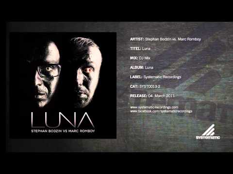 Stephan Bodzin vs. Marc Romboy - Luna (DJ Mix)