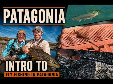 Introduction to fly fishing in patagonia