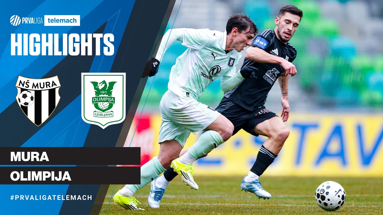 NŠ Mura vs NK Olimpija Ljubljana Highlights