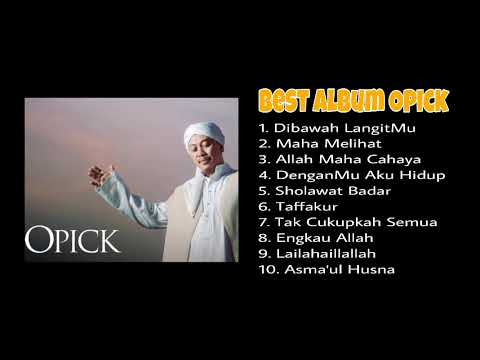 Opick Full Album || Dibawah LangitMu