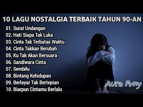 10 LAGU NOSTALGIA TERBAIK TAHUN 90-An | Surat Undangan, Hati Siapa Tak Luka - Cover Slow Rock Full