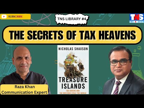 Treasure Islands Book Explained: Tax Havens, Black Money & the Global Elite |  TNS Library