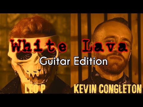 Leo P  Kevin Congleton  "White Lava"  Giovanni Boero Guitar Edit
