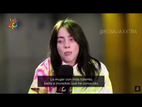 Billie eilish - Habla en español y dice "La Rosalia" Y canta Malamente