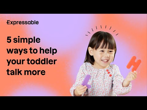 5 simple ways to help your toddler talk more