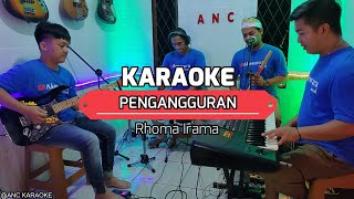 Download lagu PENGANGGURAN KARAOKE NADA COWOK RHOMA IRAMA mp3 Download lagu PENGANGGURAN KARAOKE NADA COWOK RHOMA IRAMA mp3