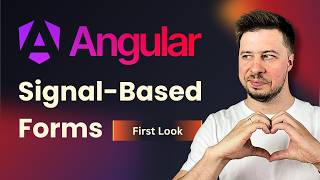 Angular Signal-Based Forms (Experimental) — First Look!