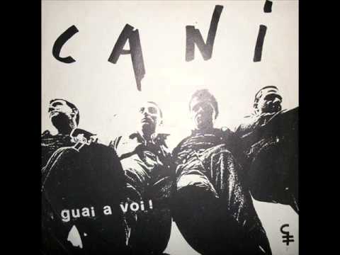 Cani - Guai A Voi! (EP 1983)