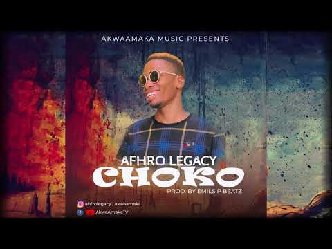 Afhro Lecacy - Choko (Afrobeat 2021) (Music)