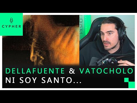 REACCIÓN a DELLAFUENTE, vatocholo - Ni soy santo... 🦅 (Video)