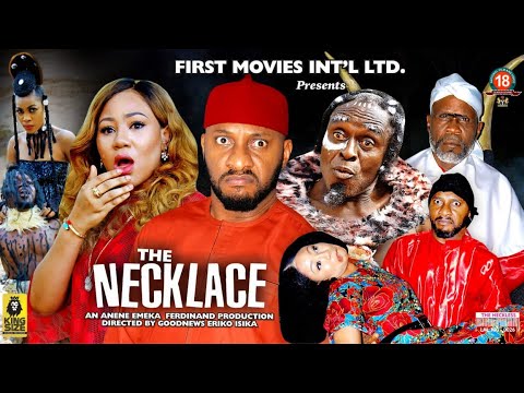 THE NECKLACE SEASON 9{NEW HIT MOVIE} - Yul Edochie|Chineye Ubah|2022 Latest Nigerian Nollywood Movie