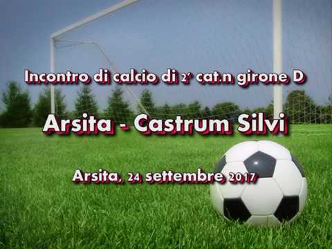 INCONTRO DUI CALCIO DI 2'  cat. girone D -  ARSITA -  CASTRUM SILVI  Arsita 24/9/2017