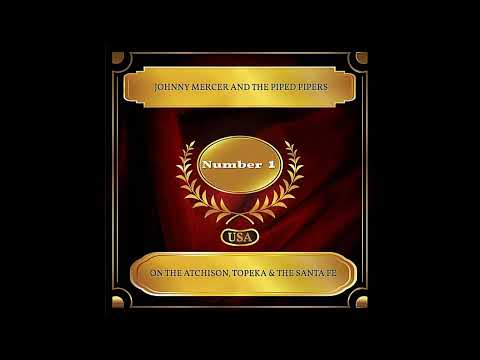 Billboard US #1s 1945-05 - Johnny Mercer - On The Atchison, Topeka And Santa Fe