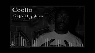 Coolio: Geto Highlites