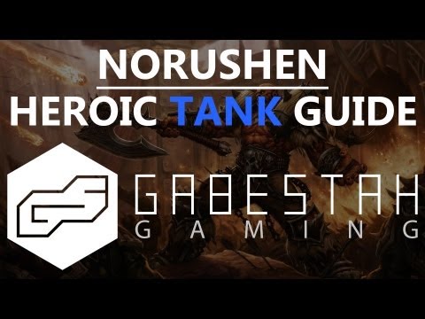 Norushen Heroic Tank Guide [VOX]