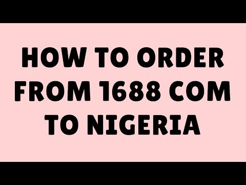 Part of a video titled how to order from 1688 com to nigeria - YouTube