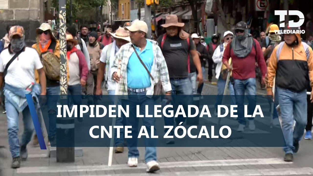 CNTE intenta portazo en el Zócalo; hay enfrentamientos y bloqueos