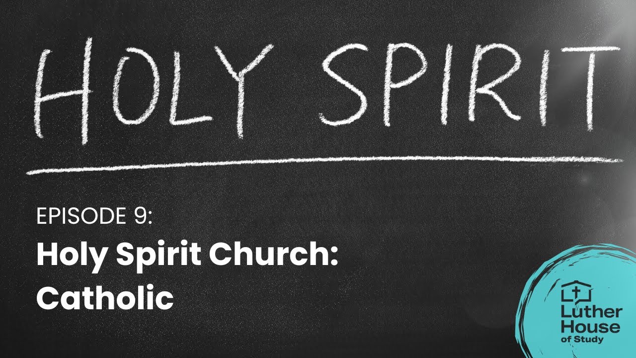Ep. 9 - Holy Spirit Church: Catholic