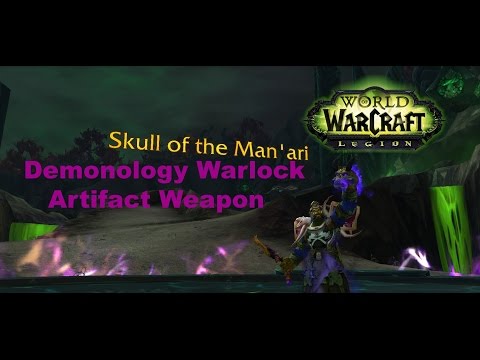 WoW Legion:Demonology Warlock Artifact Weapon-Skull of the Man'ari & Spine of Thal'kiel