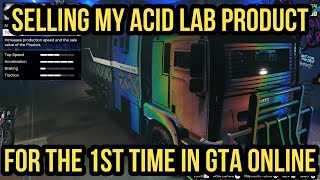 Selling my Acid Lab Product for the First time in GTA Online