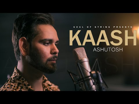 Kaash |Ashutosh|Gulam jugni | Cover Song | | White Hill Music|