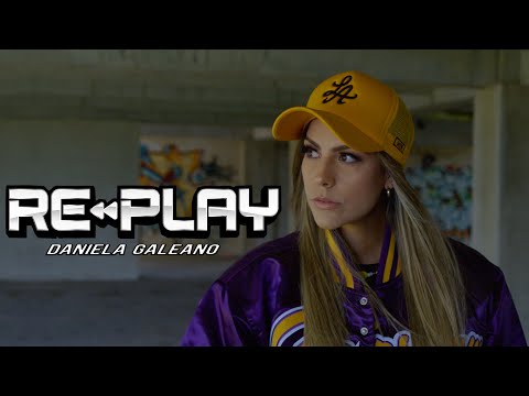 Replay - Daniela Galeano (Video Oficial)