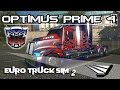 Euro Truck Simulator 2 - The Optimus Prime 4 | v1 ...