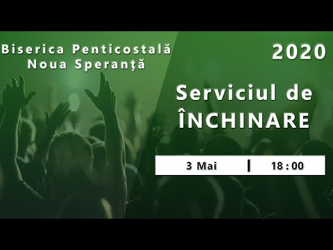 Serviciul de închinare - 03.05.2020 PM