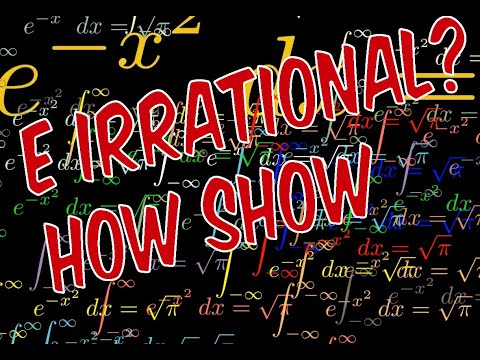 Despicable E:  The Longform Proof that E is irrational