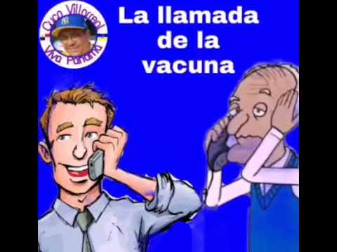 la llamada de la vacuna (Broma)