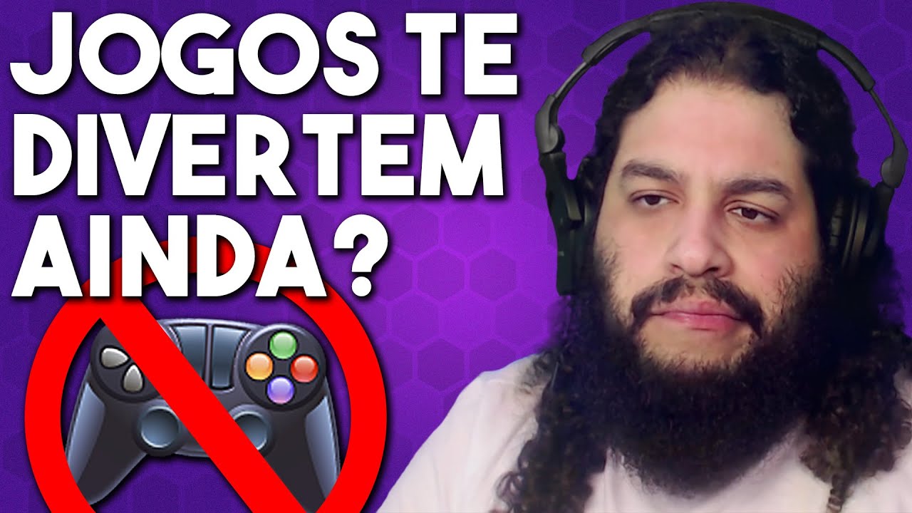 Videogames ainda são divertidos como antes?