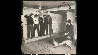 JERKS - "Get Your Woofing Dog Off Me" [full album]