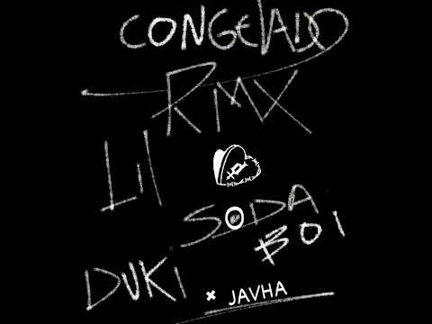 Congelado Remix Ft Javha - DUKI