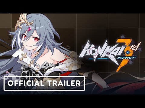 Honkai Impact 3rd - Official v4.6: Unequaled, Unrivaled Trailer