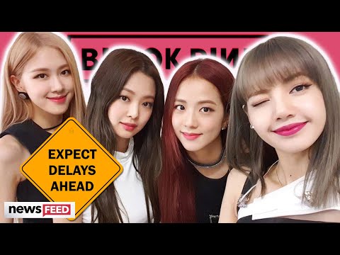 BLACKPINK’s Comeback DELAYED & BLINKs Are Furious!