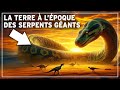 A quoi ressemblait la Terre à l'Époque des SERPENTS GÉANTS ? | Documentaire Histoire de la Terre