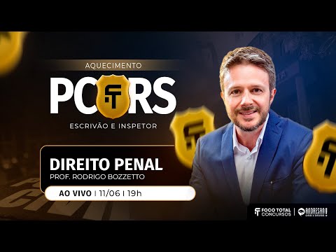 Concurso PC/RS 2025 | Direito Penal - Professor Rodrigo Bozzetto | Aula Completa