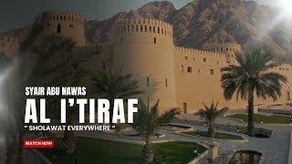 Download lagu AL I’TIRAF (Sebuah Pengakuan) Syair Doa Abu Nawas - Sholawat Everywhere mp3