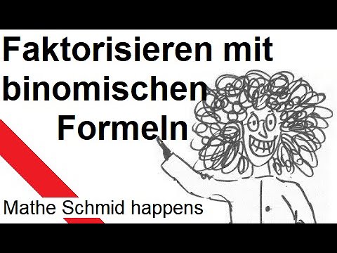 Faktorisieren mit binomischen Formeln mit Primfaktorzerlegungen  | Mathematik beim Mathe Schmid