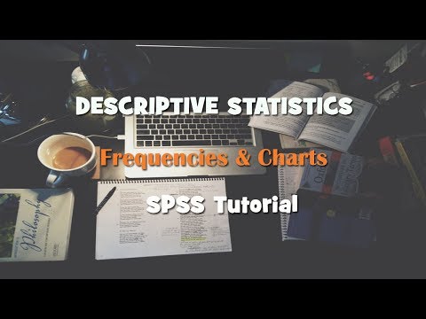 Descriptive Statistics: Frequency and Charts (Qualitative Data) SPSS Tutorial