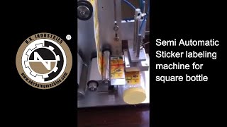 Semi Automatic Sticker Labeling Machine 