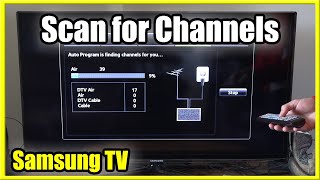 How to Scan for Channels on Samsung TV (Auto Program Air, Antenna & Cable)