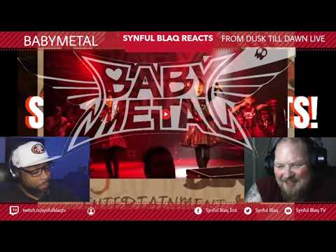 Any Vampires here? Synful Blaq Reacts - BABYMETAL - From Dusk Till Dawn